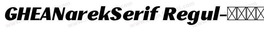 GHEANarekSerif Regul字体转换